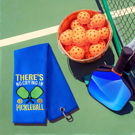 Towel " There's No crying in Pickleball"
